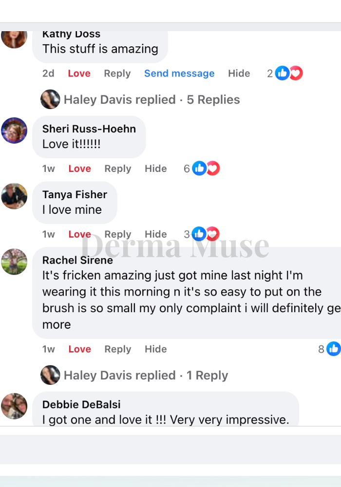 Unedited Facebook comments from Derma Muse customers